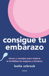 CONSIGUE TU EMBARAZO